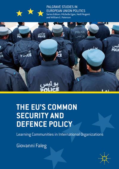 The EU’s Common Security and Defence Policy