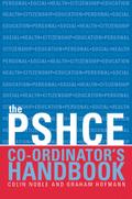 The Secondary PSHE Co-ordinator’s Handbook