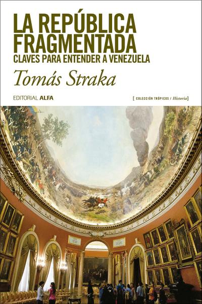 La república fragmentada