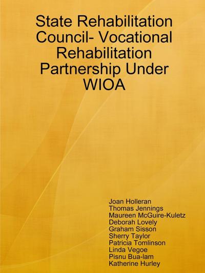 State Rehabilitation Council- Vocational Rehabilitation Partnership Under WIOA