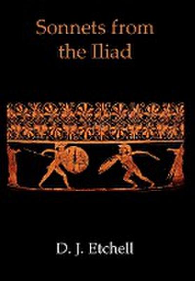 Sonnets from the Iliad