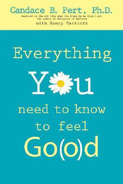 Everything You Need to Know to Feel Go(o)d