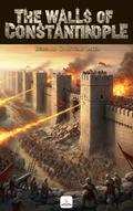 The Walls of Constantinople