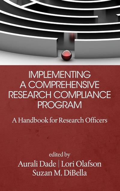 Implementing a Comprehensive Research Compliance Program