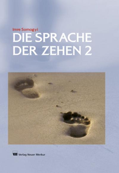 Die Sprache der Zehen 2.Bd.2