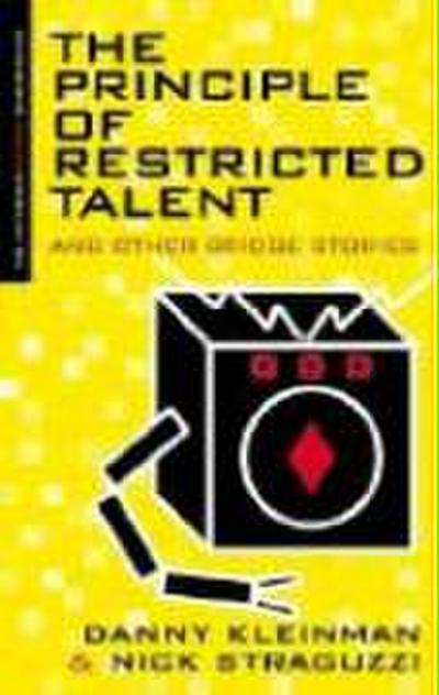 Principle of Restricted Talent and Other Stories