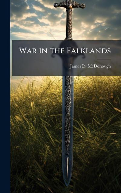 War in the Falklands