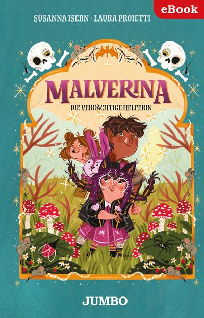 Malverina. Die verdächtige Helferin [3]