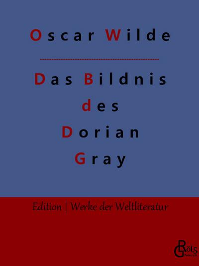 Das Bildnis des Dorian Gray