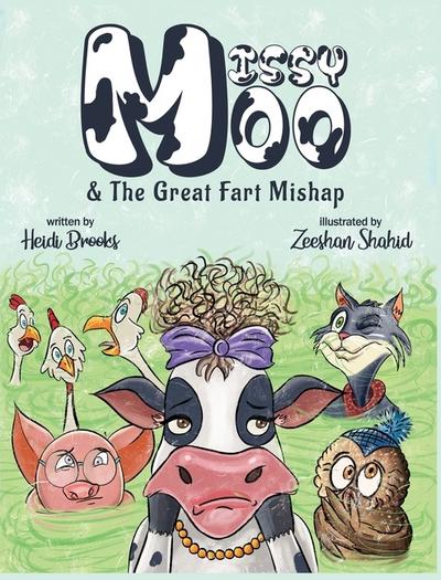 Missy Moo and the Great Fart Mishap