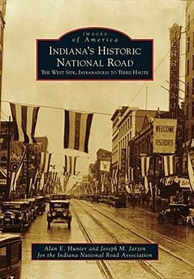 Indiana’s Historic National Road