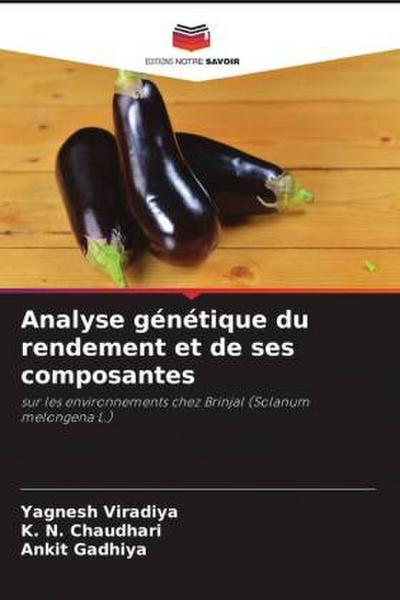 Analyse génétique du rendement et de ses composantes