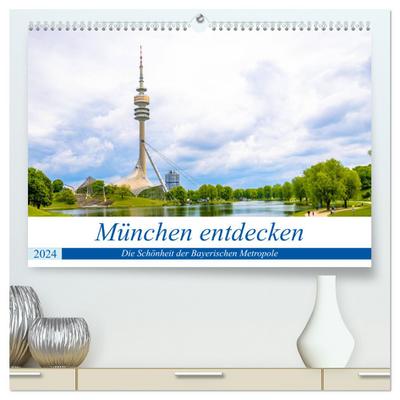München entdecken - Die Schönheit der Bayerischen Metropole (hochwertiger Premium Wandkalender 2024 DIN A2 quer), Kunstdruck in Hochglanz