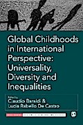 Global Childhoods in International Perspective: Universality, Diversity and Inequalities