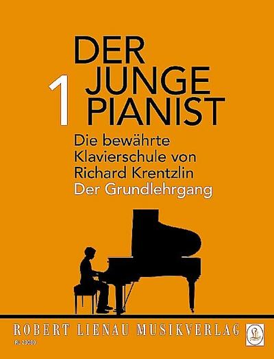 Der junge Pianist 1 - Der Grundlehrgang