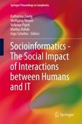Socioinformatics - The Social Impact of Interactio