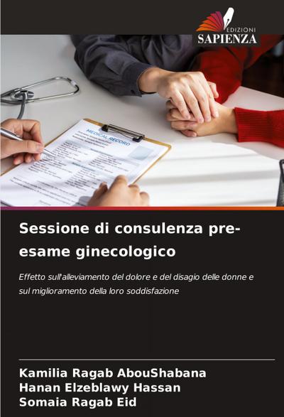 Sessione di consulenza pre-esame ginecologico