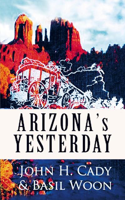 Arizona’s Yesterday