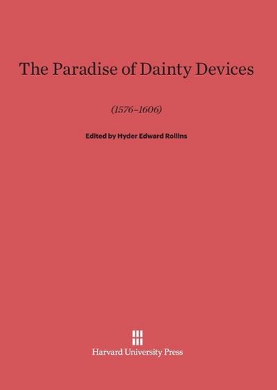 The Paradise of Dainty Devices (1576-1606)