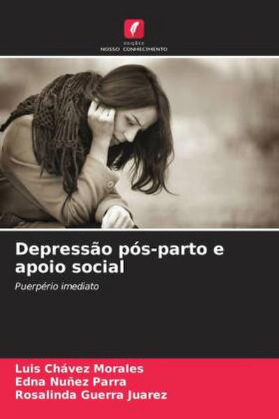 Depressão pós-parto e apoio social