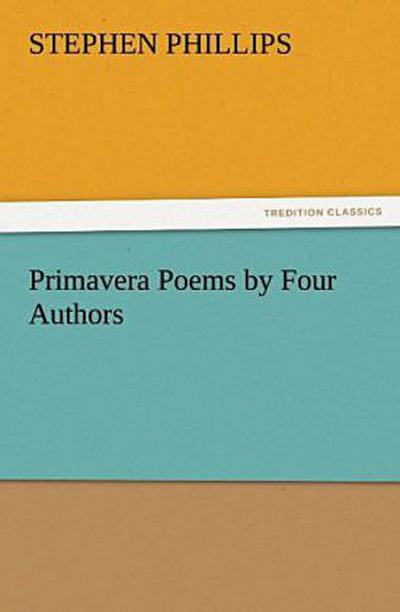 Primavera Poems by Four Authors