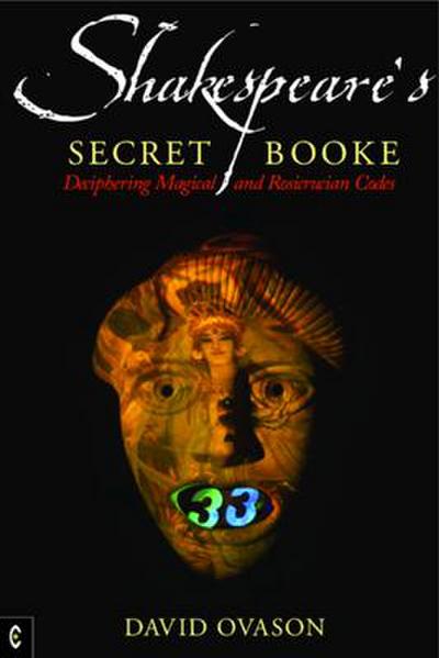 Shakespeare’s Secret Booke