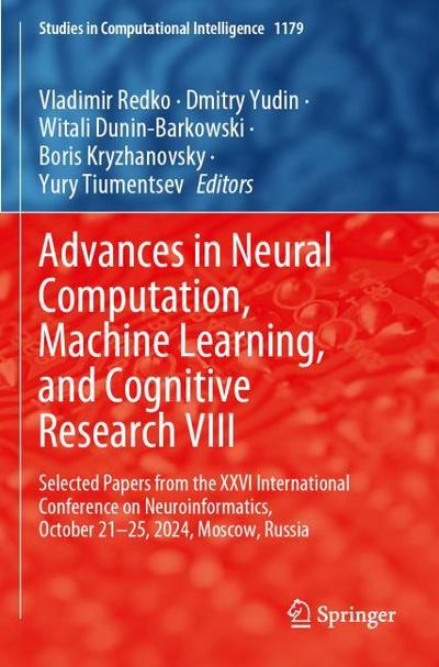 Advances in Neural Computation, Machine Learning, and Cognitive Research VIII