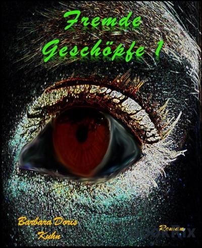 Fremde Geschöpfe