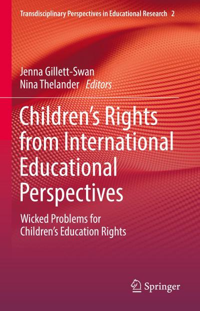Children’s Rights from International Educational Perspectives