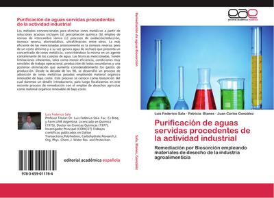 Purificación de aguas servidas procedentes de la actividad industrial