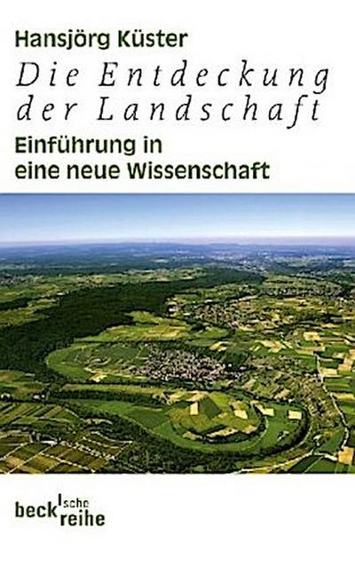 Die Entdeckung der Landschaft