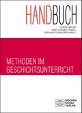 Handbuch Methoden im Geschichtsunterricht