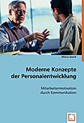 Moderne Konzepte der Personalentwicklung