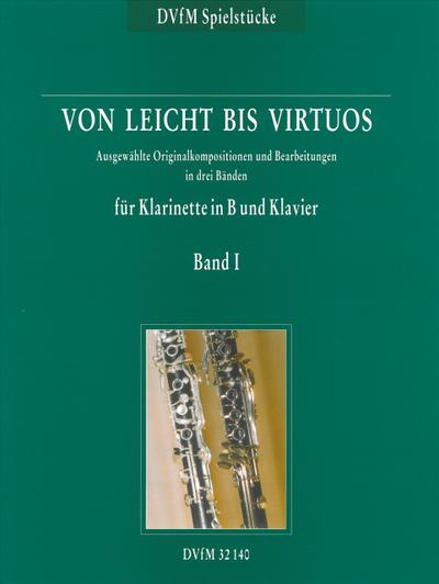 Von leicht bis virtuos, Originalkompositionen für Klarinette und Klavier. Bd.1