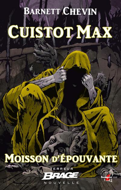 Moisson d’épouvante, T2 : Cuistot Max