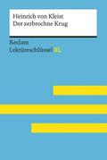 Der zerbrochne Krug von Heinrich von Kleist