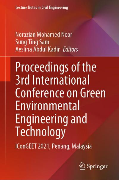 Proceedings of the 3rd International Conference on Green Environmental Engineering and Technology