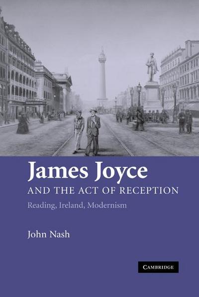 James Joyce and the Act of Reception