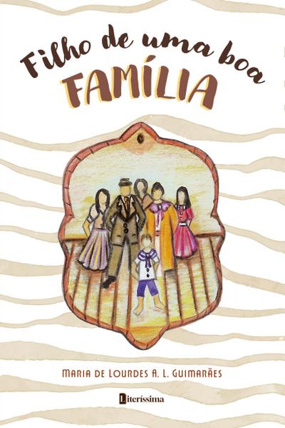 FILHO DE UMA BOA FAMÍLIA