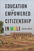 Education and Empowered Citizenship in Mali