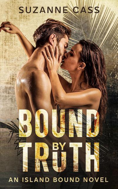 Bound by Truth (Island Bound, #1)
