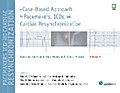 A Case-Based Approach to Pacemakers, ICDs, and Cardiac  Resynchronization Volume 3