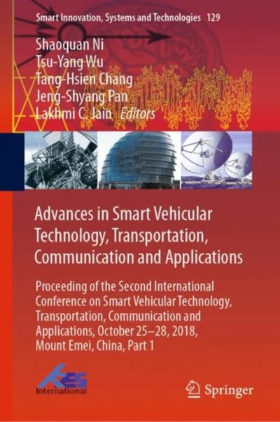 Advances in Smart Vehicular Technology, Transportation, Communication and Applications