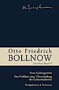 Neue Geborgenheit - Das Problem einer Überwindung des Existentialismus