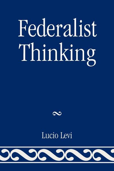 Federalist Thinking