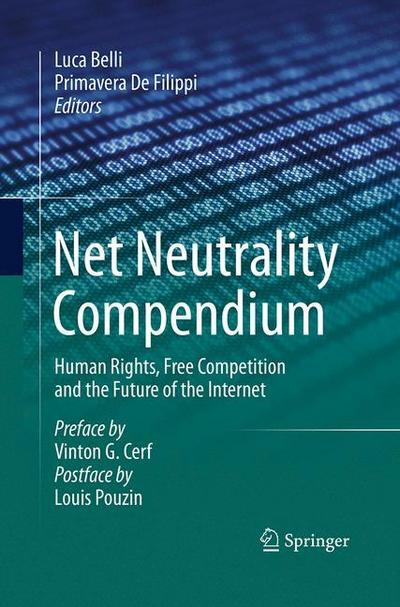 Net Neutrality Compendium