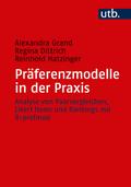 Präferenzmodelle in der Praxis