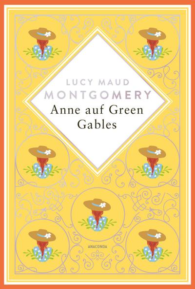 Anne auf Green Gables. Schmuckausgabe mit Silberprägung