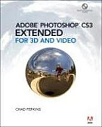 Adobe Photoshop CS3 Extended for 3D and Video [Taschenbuch] by