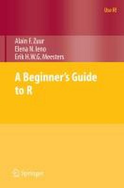 A Beginner’s Guide to R